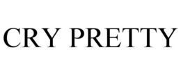 CRY PRETTY trademark