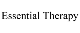 ESSENTIAL THERAPY trademark