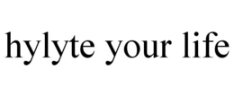 HYLYTE YOUR LIFE trademark