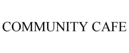 COMMUNITY CAFE trademark