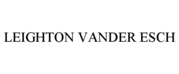 LEIGHTON VANDER ESCH trademark