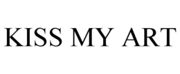 KISS MY ART trademark