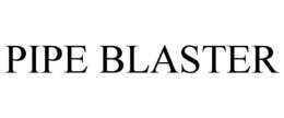 PIPE BLASTER trademark