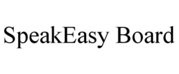 SPEAKEASY BOARD trademark