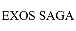 EXOS SAGA trademark