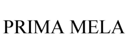 PRIMA MELA trademark