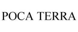 POCA TERRA trademark