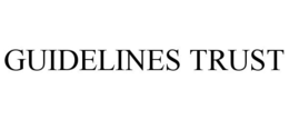GUIDELINES TRUST trademark