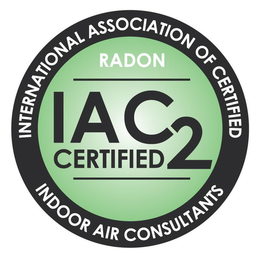 INTERNATIONAL ASSOCIATION OF CERTIFIED INDOOR AIR CONSULTANTS RADON IAC2 CERTIFIED trademark