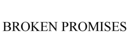 BROKEN PROMISES trademark