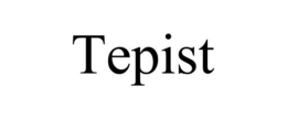 TEPIST trademark