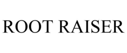 ROOT RAISER trademark