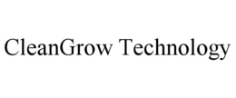 CLEANGROW TECHNOLOGY trademark