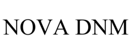 NOVA DNM trademark