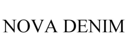 NOVA DENIM trademark