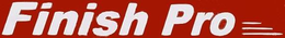 FINISH PRO trademark