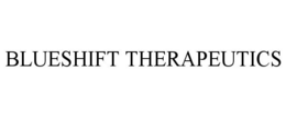 BLUESHIFT THERAPEUTICS trademark