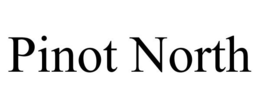 PINOT NORTH trademark