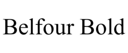 BELFOUR BOLD trademark