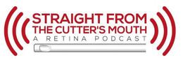 STRAIGHT FROM THE CUTTER'S MOUTH A RETINA PODCAST trademark