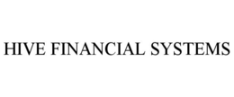 HIVE FINANCIAL SYSTEMS trademark