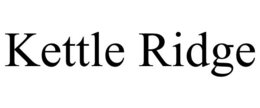 KETTLE RIDGE trademark
