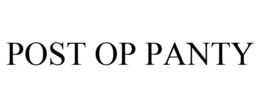 POST OP PANTY trademark