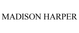 MADISON HARPER trademark