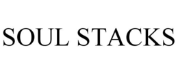 SOUL STACKS trademark