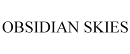 OBSIDIAN SKIES trademark