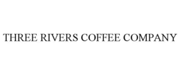 THREE RIVERS COFFEE COMPANY trademark