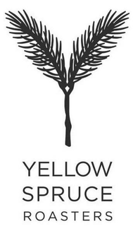 YELLOW SPRUCE ROASTERS trademark