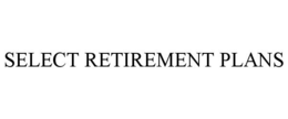 SELECT RETIREMENT PLANS trademark
