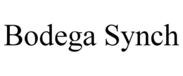 BODEGA SYNCH trademark