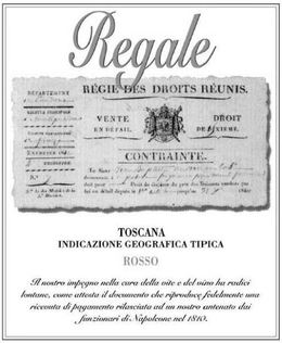 REGALE RÉGIE DES DROITS RÉUNIS VENTE ENDÉTAIL DROIT DE DIXIÈME CONTRAINTE TOSCANA ROSSO INDICAZIONE GEOGRAFICA TIPICA IL NOSTRO IMPEGNO NELLA CURA DELLA VITE E DEL VINO HA RADICI LONTANE, COME ATTESTA IL DOCUMENTO CHE RIPRODUCE FEDELMENTE UNA RICEVUTA DI PAGAMENTO RILASCIATA AD UN NOSTRO ANTENATO DAI FUNZIONARI DI NAPOLEONE NEL 1810 trademark