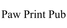 PAW PRINT PUB trademark
