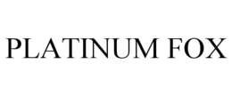 PLATINUM FOX trademark