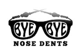 BYE-BYE NOSE DENTS trademark