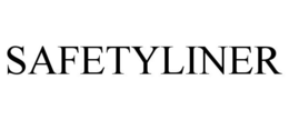 SAFETYLINER trademark