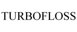 TURBOFLOSS trademark