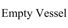 EMPTY VESSEL trademark