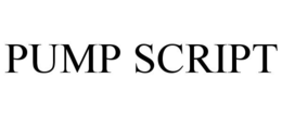 PUMP SCRIPT trademark