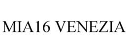 MIA16 VENEZIA trademark