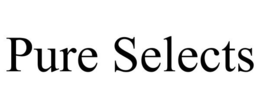 PURE SELECTS trademark