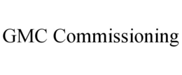 GMC COMMISSIONING trademark
