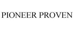 PIONEER PROVEN trademark
