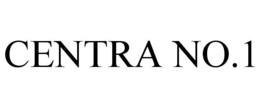 CENTRA NO.1 trademark