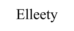 ELLEETY trademark