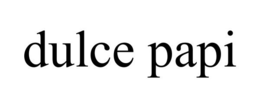 DULCE PAPI trademark