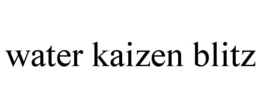 WATER KAIZEN BLITZ trademark